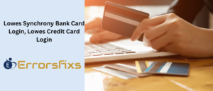 Lowes Synchrony Bank Card Login