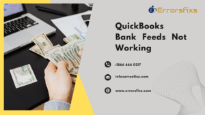 QuickBooks Bank Feeds Not Working