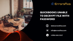 QuickBooks Unable to Decrypt File