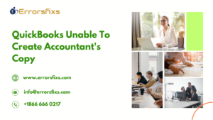 QuickBooks Unable To Create Accountant's Copy