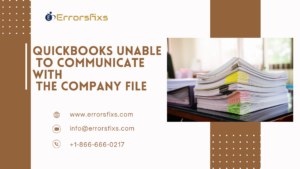 QuickBooks file communication error