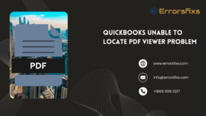QuickBooks Unable to Locate PDF Viewer Problem